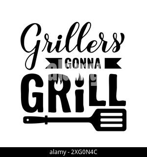 Griller grillen Kalligraphie-Handschrift isoliert auf weiß. Lustiges Grillzitat,. Vektorvorlage für Typografie Poster, Banner, Flyer, Aufkleber, sh Stock Vektor