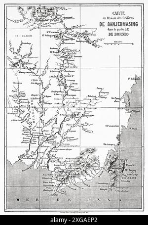 Alte Karte des Barito- und Martapura-Flusses, Borneo Island, Malaysia. Reise zur Insel Borneo, 1847 mit Carl Schwaner (1817-1851) Le Tour du Monde 1862 Stockfoto