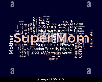 Super Mom Wordcloud-Vorlage. Mutter Liebe Konzept Vektor Hintergrund. Stock Vektor