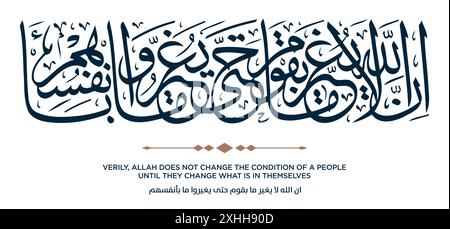 Vers aus der Qur'an-Übersetzung WAHRLICH, ALLAH ÄNDERT DEN ZUSTAND Eines VOLKES NICHT BIS - ان الله لا يغير ما بقوم حتى يغيروا ما بأنفسهم Stock Vektor