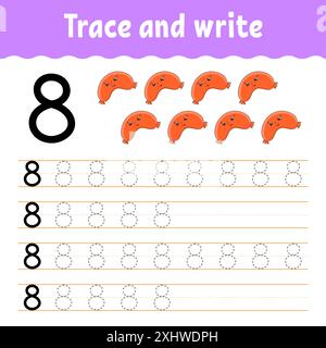 Zahlen Lernen. Trace und Write. Handschriftverfahren. Lernzahlen für Kinder. Arbeitsblatt zur Entwicklung von Schulungen. Aktivitätsseite Farbe. Isolierter Vektor Stock Vektor