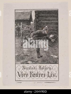 Titelbild zu Nordahl Rolfsen, Our Vathers' Life Bøhme, Waldemar 1848 - 1926, Werenskiold, Erik 1855 - 1938, Hendriksen, F. 1847 - 1938 Xylograph, Print Forsideillustration to Nordahl Rolfsen, vor fædres liv Stockfoto