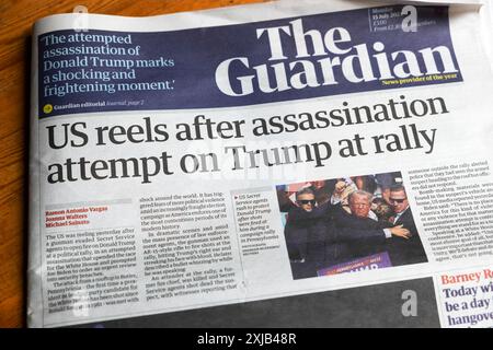 "US Reels After Mordanschlag auf Trump bei der Rallye" Guardian-Zeitung Schlagzeilen-Titelseite amerikanische Präsidentschaftswahlen artikel 15 Juli 2024 Großbritannien Stockfoto