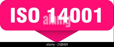 Aufkleber nach iso 14001. iso 14001-Zeichen auf transparentem Hintergrund. Rechteckige Taste Stock Vektor