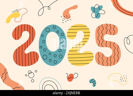 2025 Zahlen lustiges abstraktes Design. Kreativ handgezeichnet 2025 Ziffern bunt. Verspielte Formen, Kritzeleien und dekorative Elemente in trendigen, groovigen Farben Stock Vektor