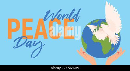 Friedenstag. Hände halten eine Kugel, Erde. Taube mit einem Olivenzweig. Flache Illustration im Cartoon-Stil. Vektor. Der Begriff der Hoffnung, Zeichen der Freiheit und Stock Vektor