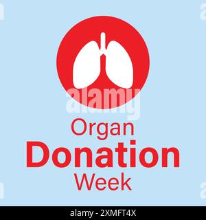 Organspendenwoche Vektordesign und Kunstwerk. September. Nationaler Organspendetag. Stock Vektor