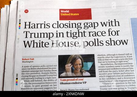 Kamala 'Harris schließt die Lücke mit (Donald) Trump im engen Rennen um das Weiße Haus, Umfragen zeigen' Guardian Zeitung Schlagzeilen Wahlkampagne 27. Juli 2024 Stockfoto