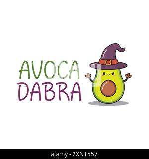 Avocado-Zeichentrick mit Hexenhut und lustigem Zitat avoca dabra. Vektor-Illustration für T-Shirt-Waren, Website, Clip-Art und kundenspezifische Druck-on-Demand-Waren Stock Vektor