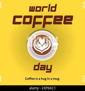 Coffee Day Celebration, Happy International Coffee Day, einfaches, sauberes Poster mit einer Kaffeetasse. Tasse Mit Heißem Kaffee. Farbe Gelb Stock Vektor