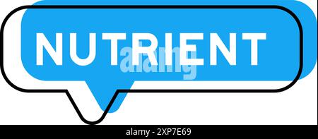 Speech banner and blue shade with word nutrient on white background Stock Vektor