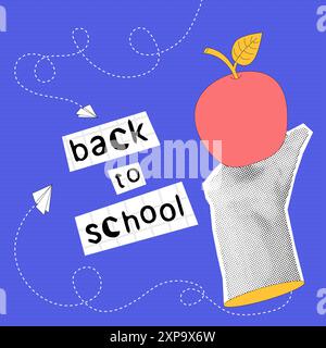Trendige Halbtoncollage Hand mit Apfel. Zurück zur Schule. Karte mit Bildungskonzept auf blau gepunktetem Hintergrund. Zeitgenössische Vektorillustration Stock Vektor
