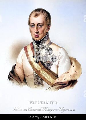 Ferdinand I. Karl Leopold Joseph Franz Marcellin, genannt der Gütige geb. 19. April 1793 in Wien. 29. Juni 1875 in Prag Krieg von 1835 bis 1848 Ka Stockfoto