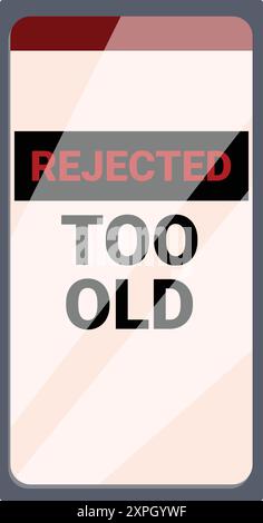 Das Smartphone zeigt eine Meldung mit der Aufschrift abgelehnt zu alt an, die auf die Veralterung hinweist Stock Vektor