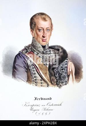 Ferdinand I. Karl Leopold Joseph Franz Marcellin, genannt The Kind (* 19. April 1793 in Wien, gestorben am 29. Juni 1875 in Prag) war Kaiser von Österreich und König von Böhmen von 1835 bis 1848 und als Ferdinand V. ab 1830 auch König von Ungarn und Kroatien, historisch. digital restaurierte Reproduktion eines Originals aus dem 19. Jahrhundert, Rekorddatum nicht angegeben / , genannt der Gütige (geb. 19. April 1793 in Wien, am. 29. Juni 1875 in Prag) Krieg von 1835 bis 1848 Kaiser von Österreich und König von Böhmen und als Ferdinand V. seit 1830 auch König von Ungarn und Kroatien, Historisch, Digital Restaur Stockfoto