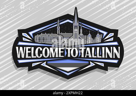 Vektor-Logo für Tallinn, dunkles dekoratives Schild mit Umrissillustration der berühmten historischen tallinner Stadtlandschaft auf nächtlichem Himmel Hintergrund, Kunstdesig Stock Vektor