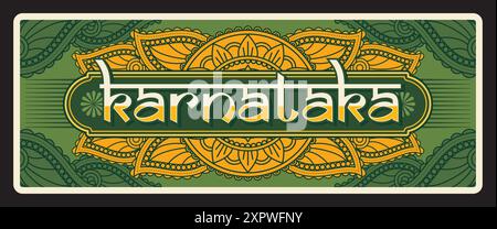 Karnataka indischer Bundesstaat, Indien Retro-Reiseplatte, indische Region Vektor-Metallplakette. Indischer Bundesstaat Willkommensschild und Einreisezeichen für die Region mit Wahrzeichen und Ind Stock Vektor