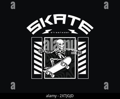 Skate-T-Shirt-Design, Skate-Motto-Vektor-Grafik für T-Shirt, Urban Style Streetwear-Vorlage für T-Shirt, Hoodie, Poster und mehr Stock Vektor