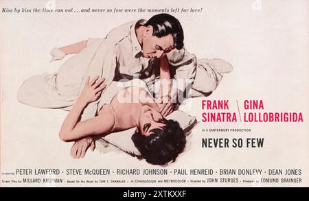 FRANK SINATRA GINA LOLLOBRIGIDA PETER LAWFORD und STEVE McQUEEN in NEVER SO FEW 1959 Regisseur JOHN STURGES Roman Tom T. Chamles Drehbuch Millard Kaufman Musik Hugo Friedhofer Produzent Edmund Grainger Metro Goldwyn Mayer (MGM) Stockfoto