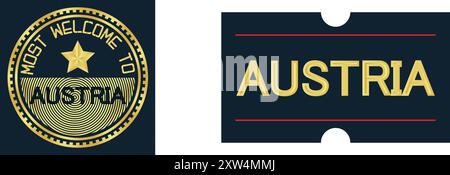 Willkommen Österreich Stempelsiegel und Aufkleber, Vektorillustration abstraktes editierbares Bild Stock Vektor