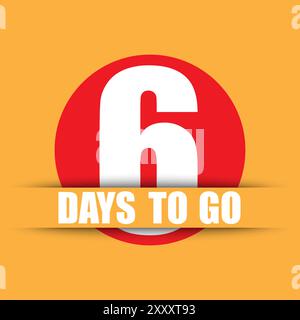 Symbol für Countdown-Timer. Fettgedruckte Nummer sechs. 6 Tage bis Textnachricht. Hellgelber Hintergrund. Stock Vektor