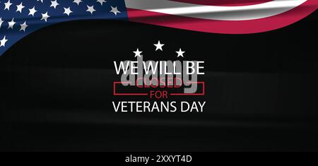 Wir ehren Veteranen unsere Schließung am Veteranentag Stock Vektor