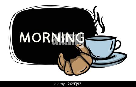 Schwarzes Etikett mit Kaffee, Croissant und dem Wort Morgen. Vorlage für Preisschild, Etikett, Aufkleber. Menügestaltung für Café Stock Vektor