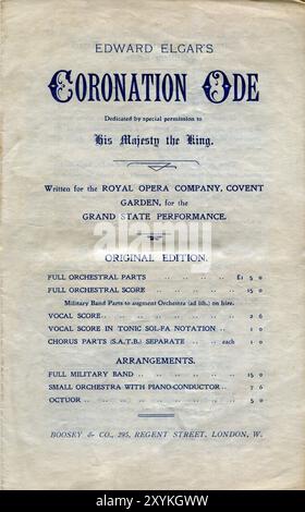 Edward Elgars Krönungsurkunde, gewidmet mit besonderer Erlaubnis seiner Majestät dem König, geschrieben für die Royal Opera Company, Covent Garden für die Grand State Performance. Es wurde für die Krönung von König Eduard VII. Und Alexandra von Dänemark im Jahr 1902 geschrieben und „mit besonderer Erlaubnis, seiner liebenswürdigsten Majestät König Eduard VII.“ gewidmet. Stockfoto