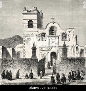 Die San Francisco Kirche in Arequipa, Peru, Südamerika. Reisen Sie durch Südamerika vom Pazifik zum Atlantischen Ozean, 1848-1960 von Paul Marcoy (1815 - 1887) erste Etappe, von Islay nach Arequipa, Peru. Le Tour du Monde 1862 Stockfoto