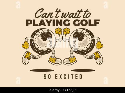 Ich kann es nicht erwarten, Golf zu spielen. Retro-Charakterillustration eines Golfballs in Laufposition Stock Vektor