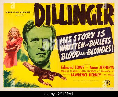 Vintage-Poster - Dillinger (Monogramm, 1945). Lawrence Tierney, Edmund Lowe, Anne Jeffreys Stockfoto