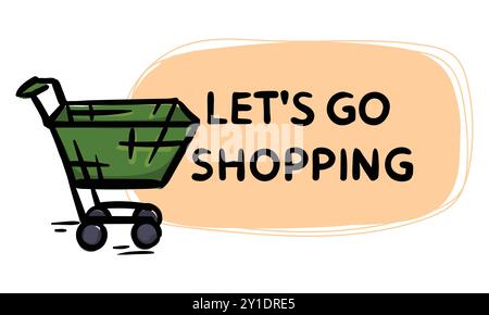 Einfacher handgezeichneter Aufkleber mit einem Warenkorb, Text Let's go Shopping. Vektor-Illustration für Emblem, Etikett, Preisschild Stock Vektor