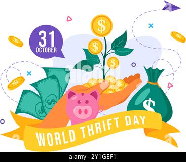World Thrift Day Vektor Illustration am 31. Oktober mit einer Sparkasse und Münzen für Sparen, Finanzkompetenz und wirtschaftliche Stabilität im Hintergrund Stock Vektor