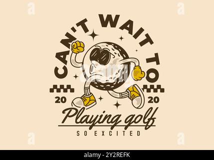 Ich kann es nicht erwarten, Golf zu spielen. Retro-Charakterillustration eines Golfballs in Laufposition Stock Vektor