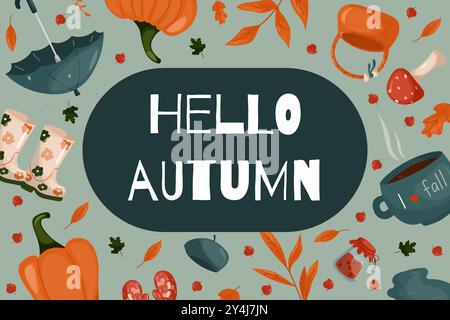 Vektor-Illustration mit der Inschrift Hallo Herbst auf dem Hintergrund der Herbstelemente, Stiefel, Pilze, Herbstkleidung, Kürbisse und mehr Stock Vektor