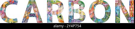 Handgemalte Kunst. Handgezeichnete Illustration Wort CARBON für T-Shirt und andere Dekoration Stock Vektor