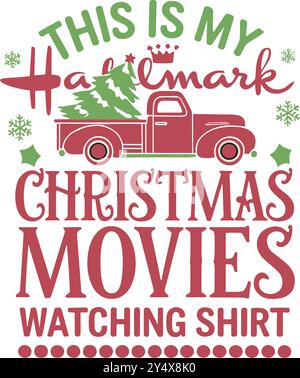 Das ist mein Hallmark Christmas Movie Watching Shirt Stock Vektor