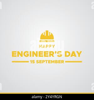 Happy Engineer's Day, 15. September, Post, Poster, Banner, Werbung, Rolle, Flyer für den Engineer's Day. Abbildung des Rohteils, Vektordatei. Stock Vektor