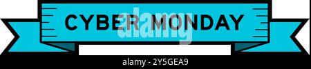 Band-Label-Banner mit Wort Cyber monday in blauer Farbe auf weißem Hintergrund Stock Vektor