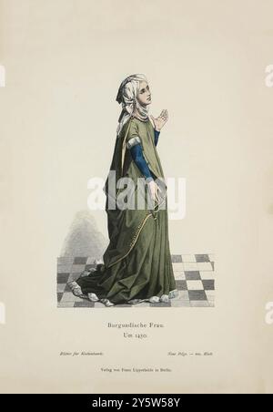 Vintage-Illustration der burgundischen Frau. Um 1450. Historische und volkstümliche Kostüme. Deutschland. 1881 Stockfoto