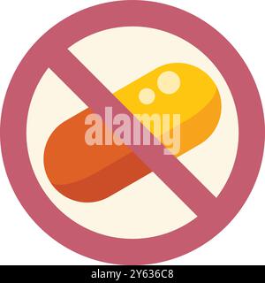 Das rote Verbotszeichen kreuzt eine gelbe und orange Pille, die Drogenbeschränkung symbolisiert Stock Vektor