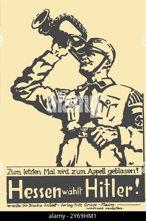 Hessen wählt Hitler! Museum: PRIVATE SAMMLUNG. Autor: ANONYM. Stockfoto