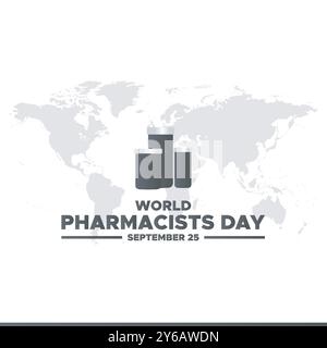 Weltapothekentag, 25. September, Banner, Anzeigen, Post-Design, Vektorillustration, Stockbild, eps-Datei. World Pharmacacists Day Social Media Design. Stock Vektor