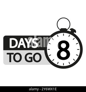 Abbildung des Countdown-Timers. Fokus Nummer acht. Text für 8 Tage zum Mitnehmen in Fettdruck. Symbol für Schwarzweiß-Stoppuhr. Stock Vektor