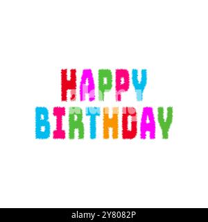 Happy Birthday Text Vektor Design mit verschiedenen Farben Alphabet oder Buchstaben. Farbenfrohe Geburtstagstypografie zum Feiern oder Weinen isoliert auf weiß Stock Vektor