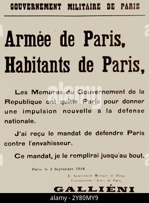 Kriege 1914–1918: General Gallieni, Gouverneur von Paris, gibt bekannt, dass die Regierung in der Hauptstadt und erklärt, dass sie sich für die Verteidigung der Stadt engagieren, am 3. September 1914. Stockfoto