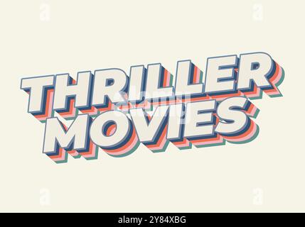 Thriller-Filme. Texteffekt-Design in modernen Farben und 3D-Stil Stock Vektor