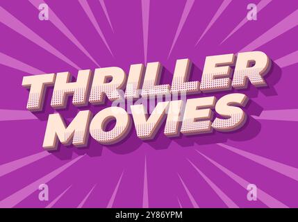 Thriller-Filme. Texteffekt-Design in modernen Farben und 3D-Stil Stock Vektor