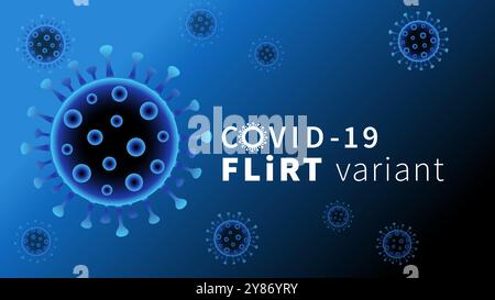 Coranavirus COVID-19 Flirt-Variante, blaues Zellbanner. Neue COVID-Variante - Flirt, infographischer Hintergrund mit Viruszellen. Vektorbild Stock Vektor