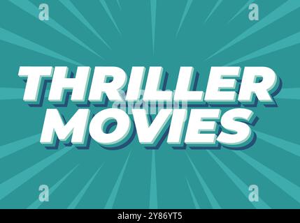 Thriller-Filme. Texteffekt-Design in modernen Farben und 3D-Stil Stock Vektor